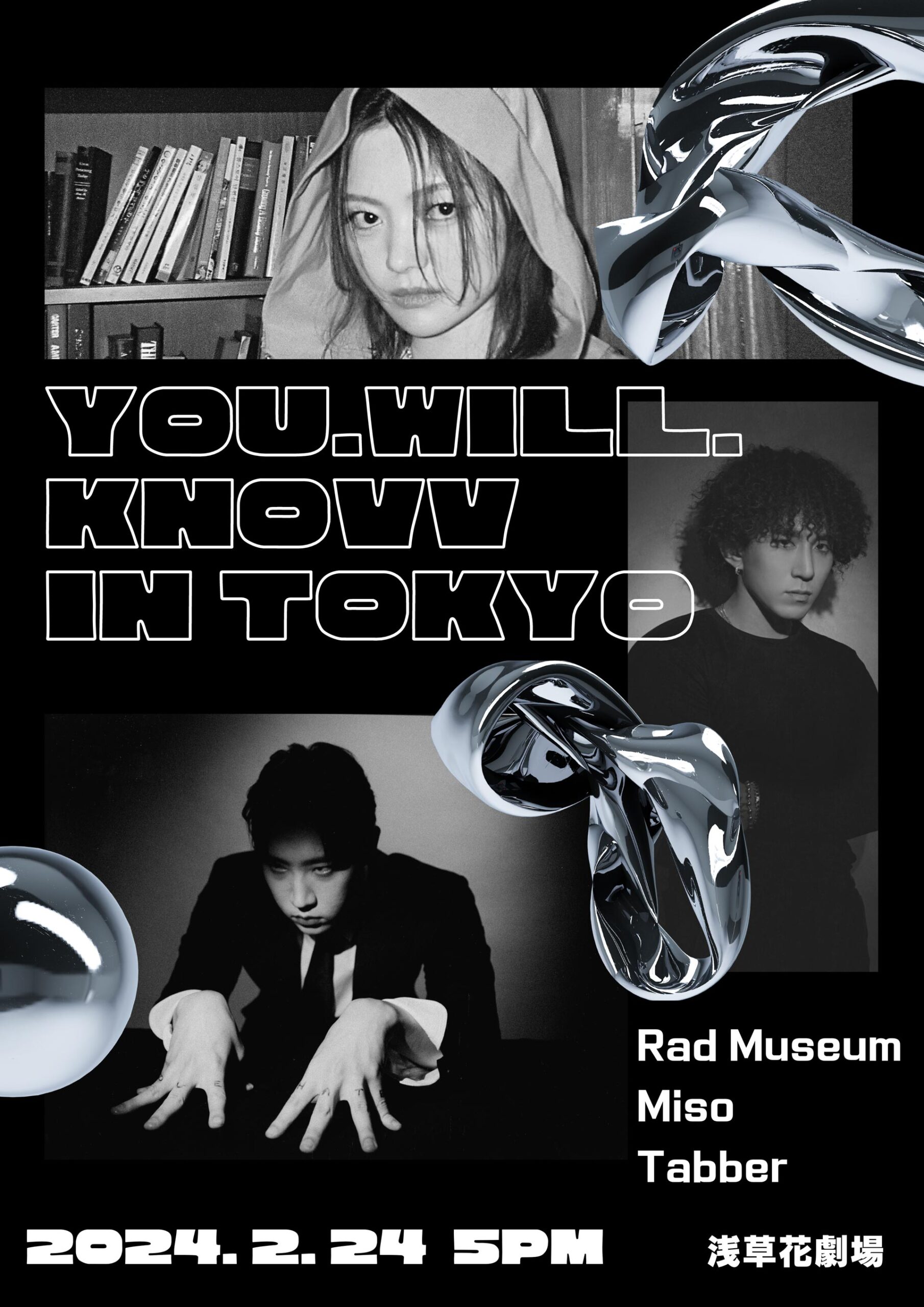 you will knovv in TOKYO　 ➖First live show with 【Rad Museum＆ Miso & Tabber】➖@浅草花劇場